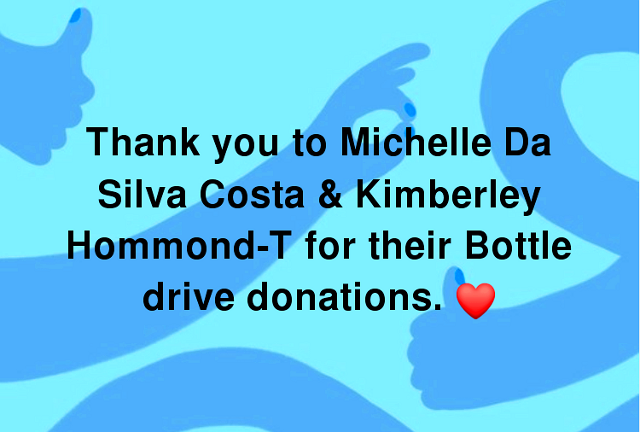 Bottle Drive Thanks to Michelle & Kim